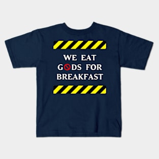 Ghostbusters "We eat gods for breakfast" Egon Quote Kids T-Shirt